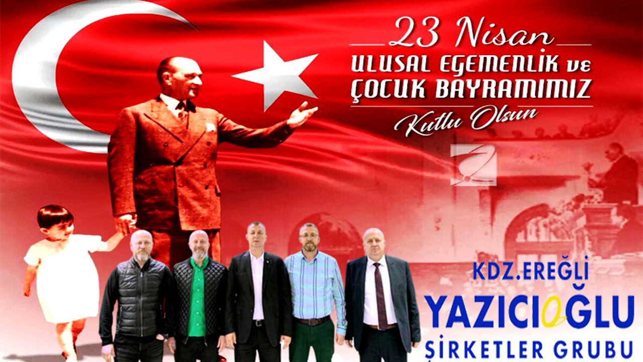 Yazıcıoğlu Şirketler Grubu, 23 Nisan'ı kutladı