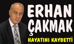 Gazeteci Erhan Çakmak, vefat etti