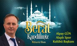 Alpay Gün'den kandil mesajı