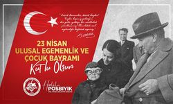 Başkan Posbıyık'tan "23 Nisan" kutlaması