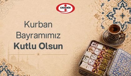 Erdemir'den Kurban Bayramı kutlaması