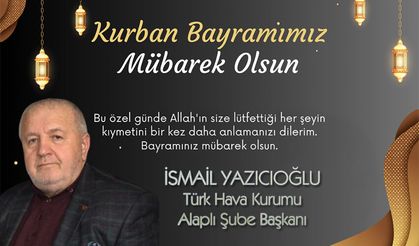 Başkan Yazıcıoğlu, Kurban Bayramını kutladı