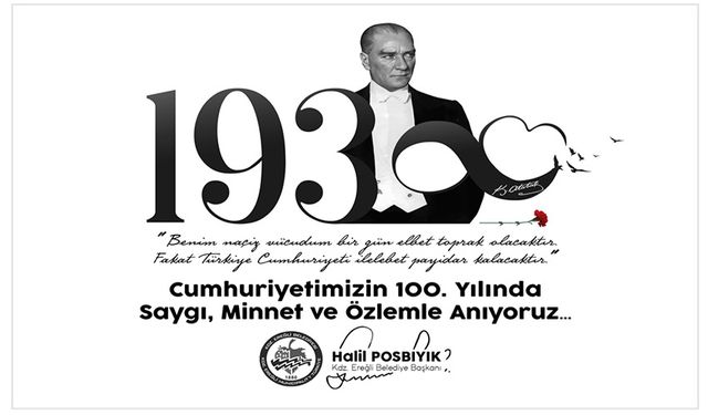 Başkan Posbıyık, Gazi Mustafa Kemal Atatürk'ü andı