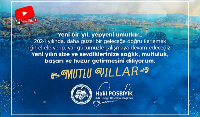 Başkan Posbıyık'tan iddialı yeni yıl mesajı