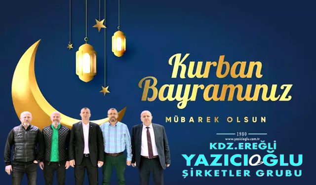 Yazıcıoğlu Şirketler Grubu, Kurban Bayramı'nı kutladı