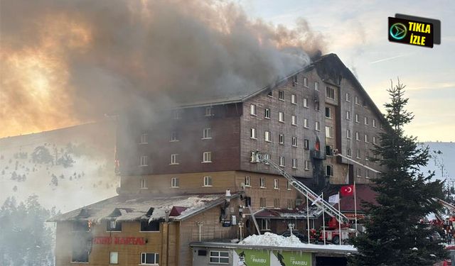 Bolu'da otel yangını: 10 ölü, 32 yaralı!