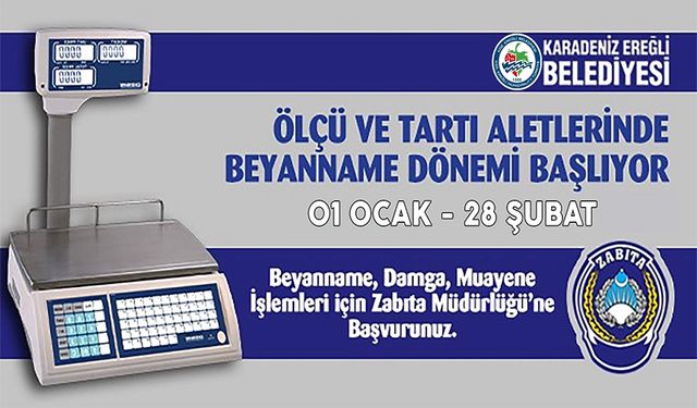 Ölçü ve tartı aletlerinde beyanname dönemi başladı