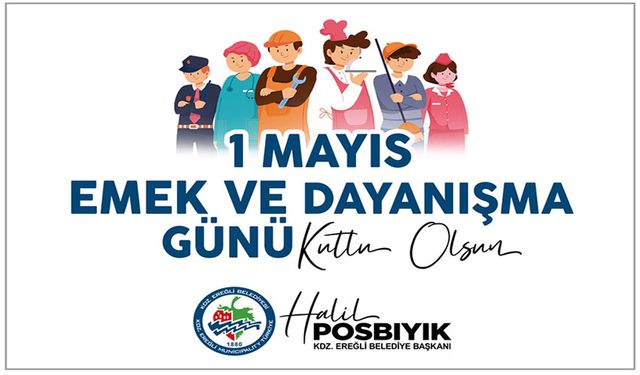 Posbıyık, emekçileri kutladı