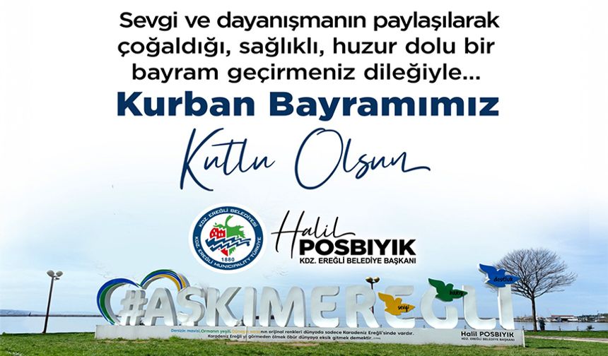 Başkan Posbıyık, halkın Kurban Bayramı'nı kutladı