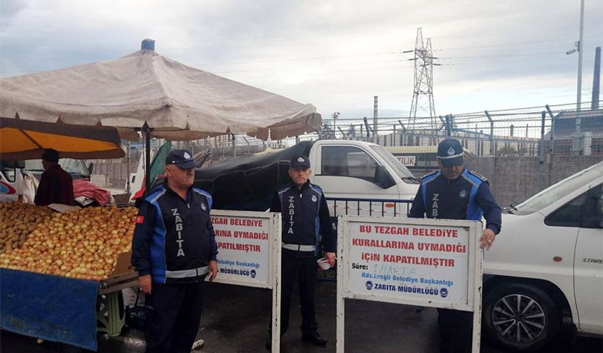 Ereğli'de, 2 esnafın tezgahı kapatıldı!
