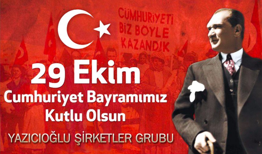 CUMHURİYET BAYRAMIMIZ KUTLU OLSUN