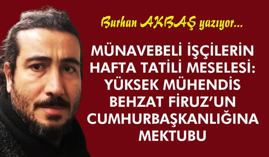 Burhan Akbaş yazıyor...