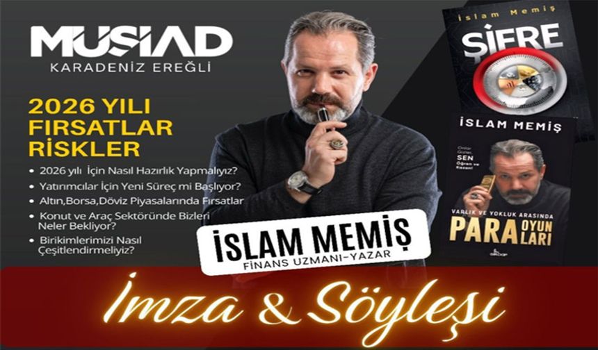 Finans Uzmanı Memiş, Ereğli'ye geliyor