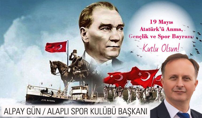 Başkan Gün, 19 Mayıs'ı kutladı