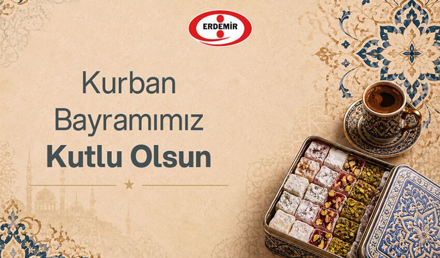 Erdemir'den Kurban Bayramı kutlaması