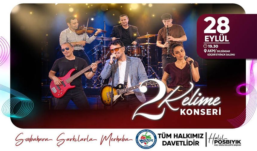 "2 Kelime" konserine davetlisiniz