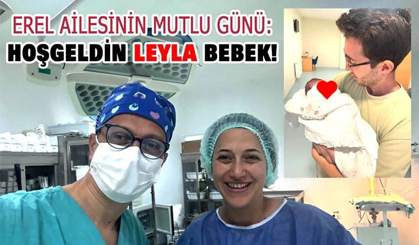 Erel ve Abacı ailelerinin 'torun' sevinci