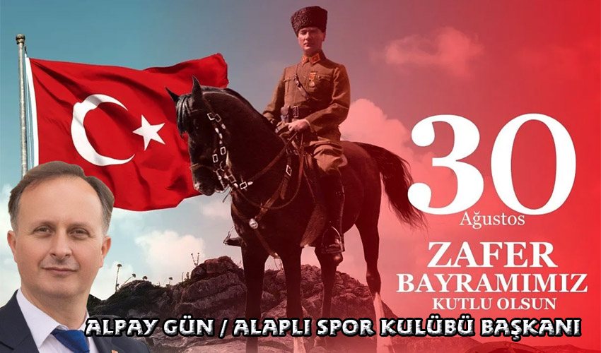 Alpay Gün 30 Ağustos İlani